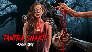 TANTRA SHAKTI | Evil Eye  Animated Stories | Susprnce Thriller Chudail Pisach Aahat khaniya