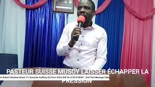 Live streaming of Pasteur Suisse Musoy