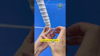 Hướng Dẫn Quấn Cán Vợt Cầu Lông Loại Có GÂN (Keel Grip) Chi Tiết Từ A-Z #caulong24h #quancanvot
