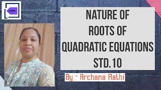 Quadratic equation. Nature of roots of quadratic equation