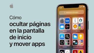 Cómo ocultar páginas en la pantalla de inicio y mover apps en el iPhone — Soporte técnico de Apple