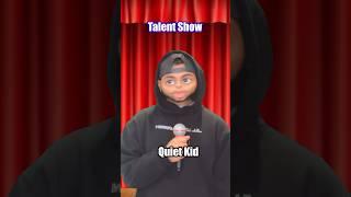 Quiet kid Performing at the Talent Show… #comedy credit:@ItsFreshChris #viral