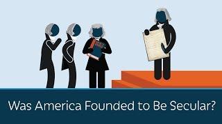 Was America Founded to Be Secular? | 5 Minute Video