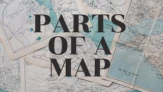 What are the Parts of a Map?