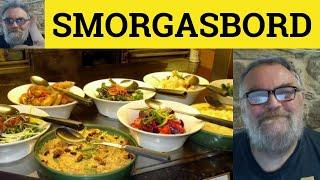  Smorgasbord Meaning - Smorgasbord  Examples - V Defined - Swedish in English