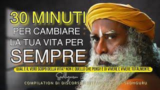 Lo scopo della vita: Non è quello che pensi! (Sadhguru)