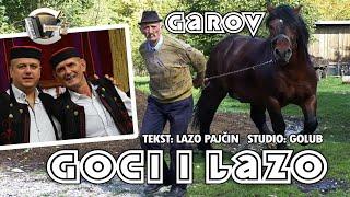 Goci Ristić i Lazo Pajčin - Garov (Official Audio)