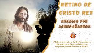 Retiro de Cristo Rey 2024