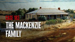 Case 183: The MacKenzie Family