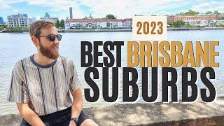 Brisbane Suburb Picks for 2023 [From $450k to $1.5m+]