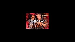 Arno & Mass en Live 2022