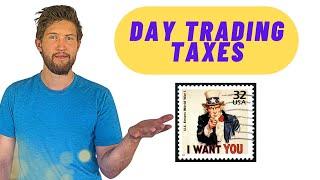 How Day Trading Taxes Work