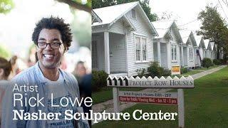 The Poetry and Function of a House: Artist Rick Lowe on Social Sculpture
