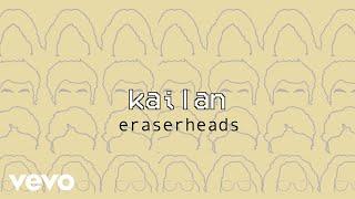 Eraserheads - Kailan