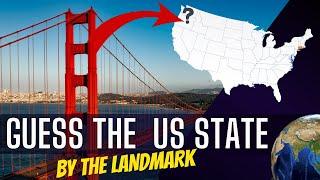 Landmark legends: Identify U.S. States Through Their Famous Landmarks (or Fail Miserably) 