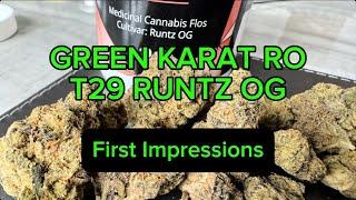 GREEN KARAT RO T29 RUNTZ OG Medical Cannabis Flower