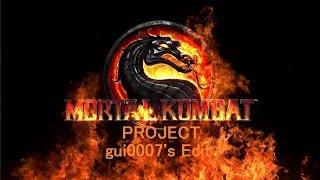 [FULLGAME] Mortal Kombat Project (gui0007's Edit) *UPDATE!*