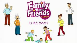 English conversation Is it a robot? -Family and Friends Starter Unit 3 #wewin