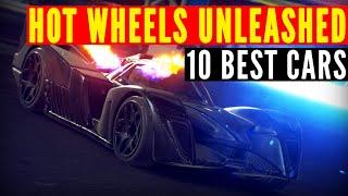 Top 10 BEST cars in Hot Wheels Unleashed