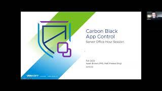 Carbon Black Office Hour - App Control