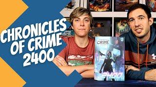 Review of CHRONICLES OF CRIME 2400 | Board Game Perspective