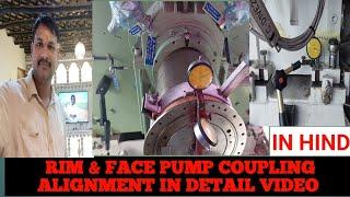 #Rim & face pump coupling alignment with 3 dial gauge & calculation | Hindi | In Details Video 2023