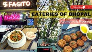 Eateries of Bhopal - FAGITO (food rating & more) *Aesthetically Pleasing* #eateries #bhopal #fagito