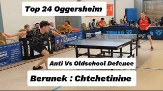 Top 24 Masters | Abwehr Legende E.Chtchetinine(2293TTR) Vs Anti Spieler P.Beranek(2065TTR)