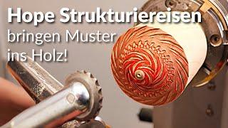 Strukturen und Muster ins Holz mit dem Strukturiereisen Set von Hope Woodturning