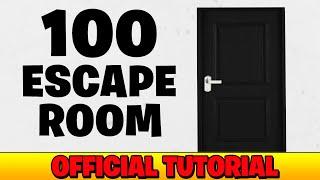 Official Tutorial: 100 ESCAPE ROOM  - Epic Play Studio