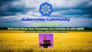 Find out what your processes are capable of with ebpf by Krisztian Fekete