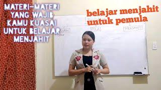 Belajar jahit yuk!....( Materi-materi yang akan kita pelajari kedepannya)