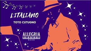 Allegria Band - L'ITALIANO - Toto Cutugno (Valbonne Cover Live Aout 2023)