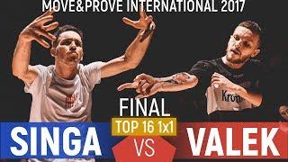 Singa vs. Valek | Top16 1x1 Final @ Move&Prove International 2017