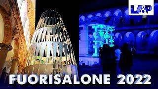 Fuorisalone 2022. Международная выставка дизайна в Милане. От лабиринта до неоновых инсталляций
