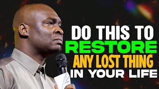 USE THIS 4 KEYS TO RESORE ANY LOST THING IN YOUR LIFE - APOSTLE JOSHUA SELMAN