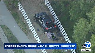 Multiple arrests made after two burglary reports in Porter Ranch neighborhood