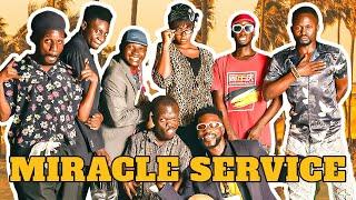 MIRACLE SERVICE | BRODASHAGGI | OFFICER WOOS | SMALL STOUT | PASTOR REMOTE | JIGAN BABA OJA