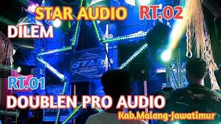 STAR AUDIO RT.02 DAN DOUBLEN PRO AUDIO RT.01 KARNAVAL DS.DILEM KEPANJEN #karnaval