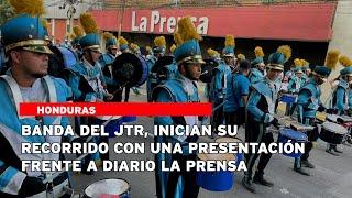 Banda del JTR, inician su recorrido con una presentación frente a Diario LA PRENSA