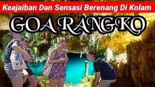 Keajaiban Dan Sensasi Berenang Di Kolam GOA RANGKO Labuan Bajo