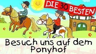 ️ Besuch uns auf dem Ponyhof || Kinderlieder zum Mitsingen und Bewegen