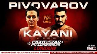 FIGHTSTAR CHAMPIONSHIP 16 | Pavlo Pivovarov vs. Faisal Kayani