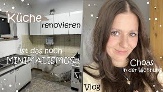 Das ist kein Minimalismus mehr... | Küche renovieren | Make-up Routine | Vlog