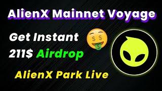 OMG I just got 211$ Instant airdrop by doing this...| AlienX Park New Confirmed Airdrop live