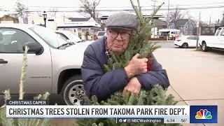 Christmas Trees Stolen From Volunteer Fire Department in Takoma Park | NBC4 Washington