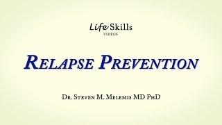 Relapse Prevention: Early warning signs and important coping skills