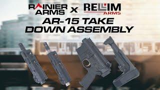 The Best AR-15 Rifle Take Down Assembly?! Rainier Arms x Rellim Arms Collaboration