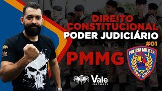 PMMG - Direito Constitucional - Poder Judiciário - #01