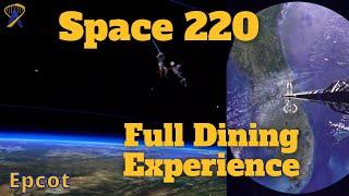 Space 220 Full Restaurant Experience at Epcot